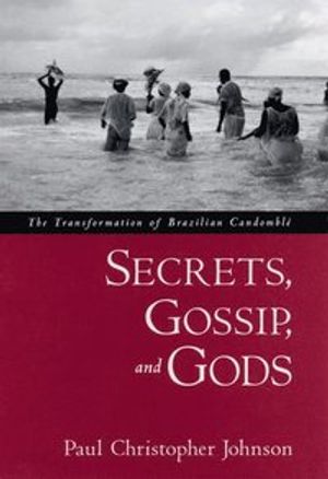 Secrets, Gossip, And Gods