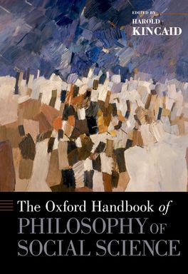 The Oxford Handbook of Philosophy of Social Science | 0:e upplagan