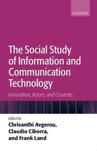 The Social Study of Information and Communication Technology | 0:e upplagan