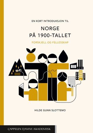 En kort introduksjon til Norge på 1900-tallet | 0:e upplagan