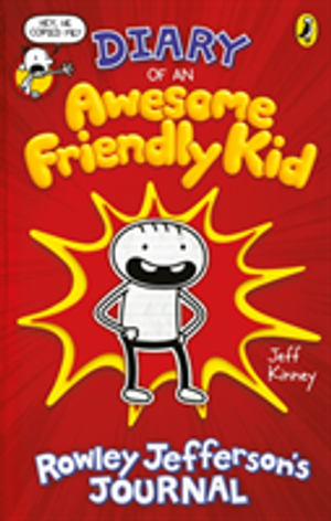 Diary of an Awesome Friendly Kid: Rowley Jeffersons's Journal