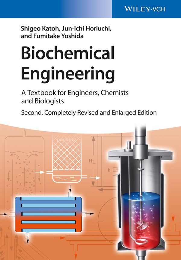 Biochemical engineering - a textbook for engineers, chemists and biologists | 0:e upplagan