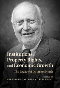 Institutions, Property Rights, and Economic Growth | 0:e upplagan