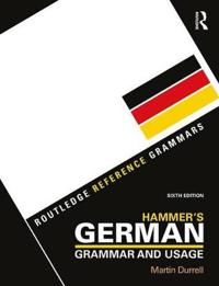 Hammer's German Grammar and Usage | 6:e upplagan