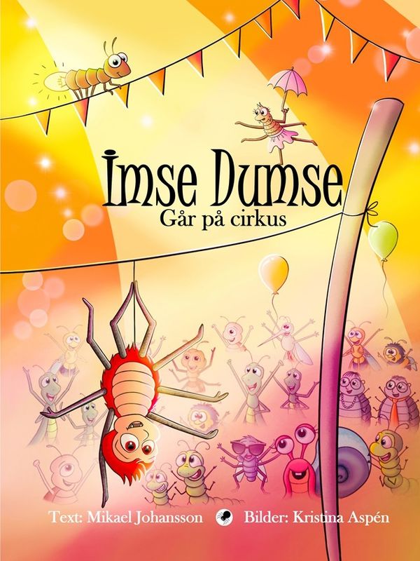 Imse Dumse går på cirkus | 0:e upplagan