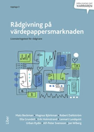 Rådgivning på värdepappersmarknaden - licensieringstest för rådgivare | 3:e upplagan