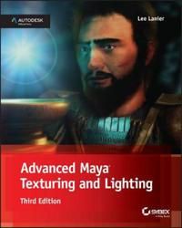 Advanced Maya Texturing and Lighting, 3rd Edition