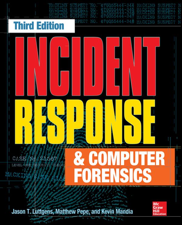 Incident Response and Computer Forensics | 0:e upplagan