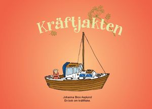 Kräftjakten : En bok om kräftfiske. | 1:a upplagan