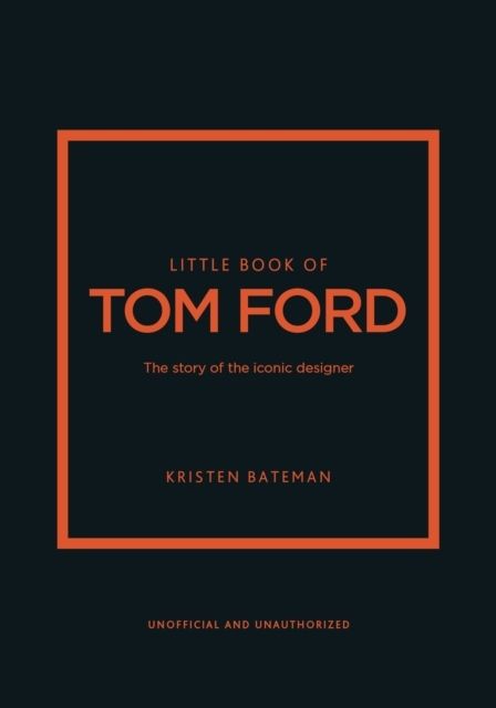 Little Book of Tom Ford | 0:e upplagan