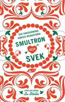 Smultron och svek