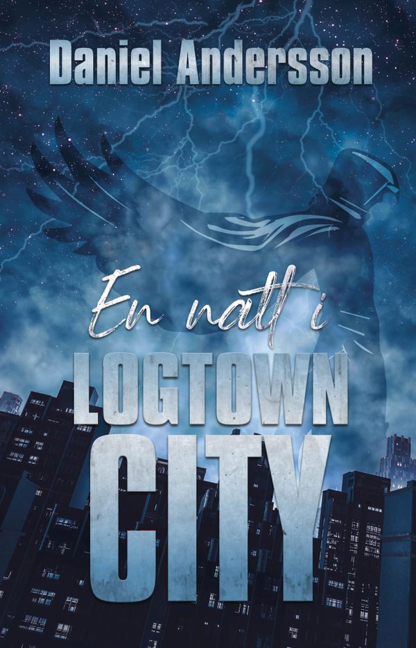 En natt i Logtown City | 1:a upplagan