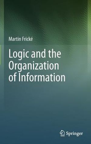 Logic and the Organization of Information