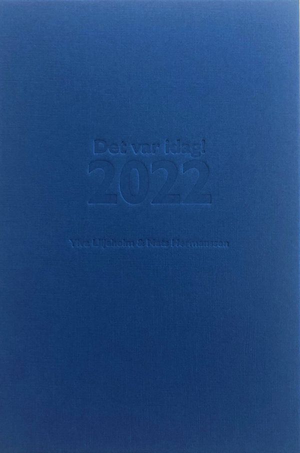 Det var idag! 2022 | 0:e upplagan