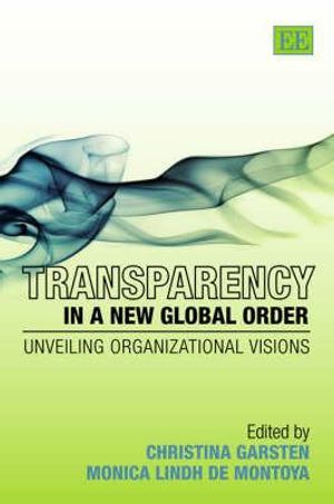 Transparency in a New Global Order