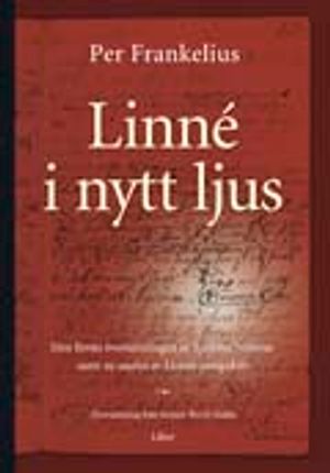 Linné i nytt ljus | 1:a upplagan