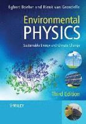 Environmental Physics: Sustainable Energy and Climate Change | 1:a upplagan