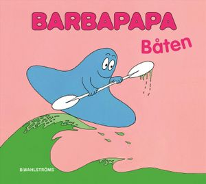 Barbapapa Båten | 1:a upplagan