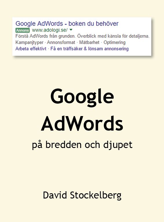 Google AdWords - på bredden och djupet | 0:e upplagan