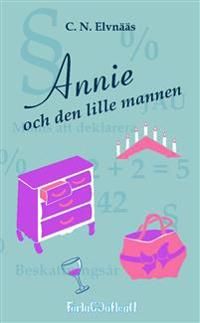 Annie och den lille mannen | 1:a upplagan