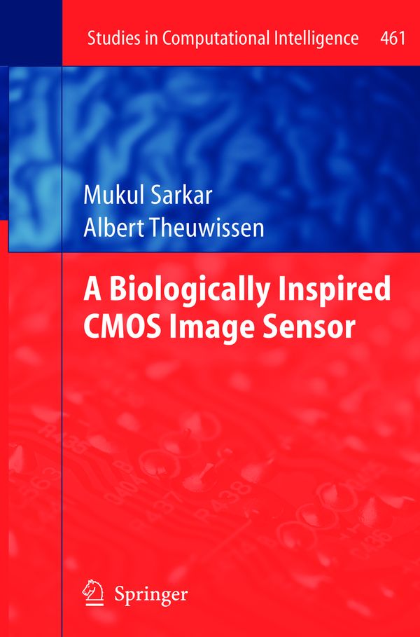 A Biologically Inspired CMOS Image Sensor | 1:a upplagan