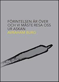 Förintelsen är över och vi måste resa oss ur askan | 0:e upplagan