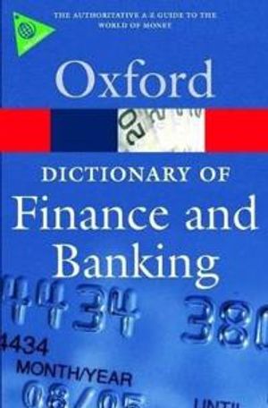 Dictionary of finance and banking