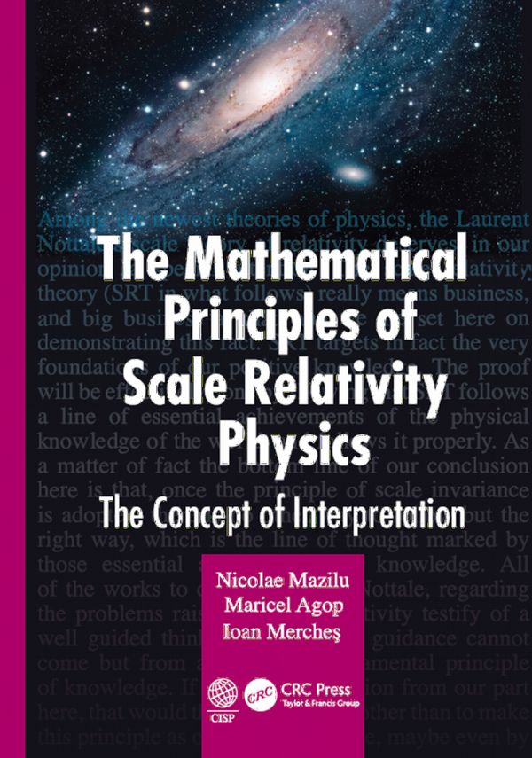 The Mathematical Principles of Scale Relativity Physics | 1:a upplagan