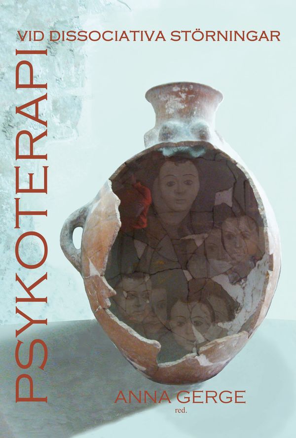 Psykoterapi vid dissociativa störningar | 0:e upplagan