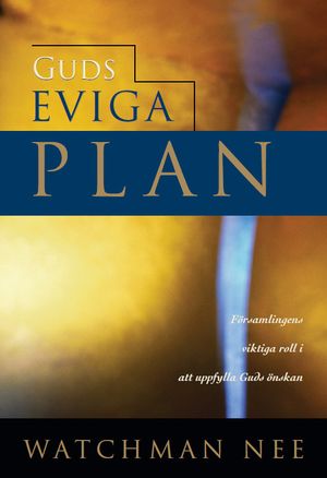 Guds eviga plan | 1:a upplagan