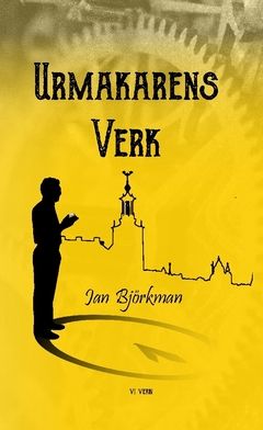Urmakarens Verk | 0:e upplagan