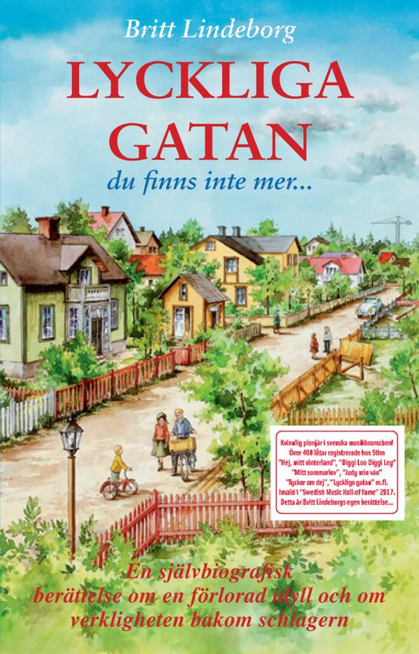 Lyckliga gatan - du finns inte mer | 2:a upplagan