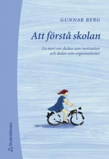 Att förstå skolan | 1:a upplagan