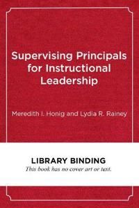 Supervising Principals for Instructional Leadership