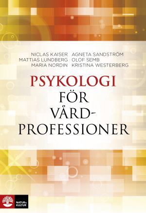 Psykologi för vårdprofessioner | 1:a upplagan