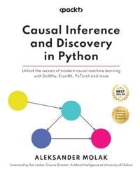 Causal Inference and Discovery in Python | 0:e upplagan