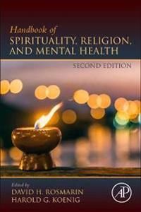Handbook of Spirituality, Religion, and Mental Health | 0:e upplagan