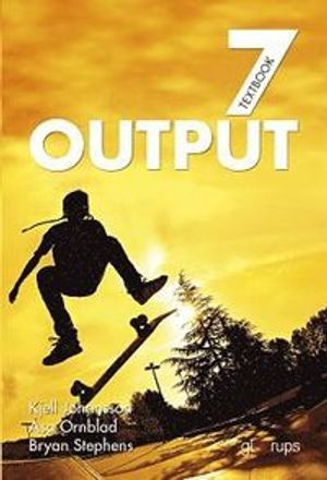 Output 7 Textbook | 1:a upplagan