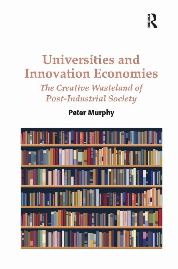 Universities and Innovation Economies | 1:a upplagan
