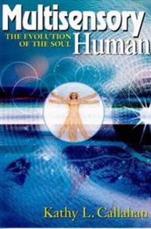 Multisensory Human: Evolution Of The Soul