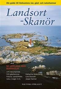 Landsort - Skanör : din guide till Ostkustens öar, gäst- och naturhamnar | 2:a upplagan