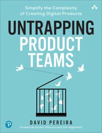 Untrapping Product Teams | 0:e upplagan