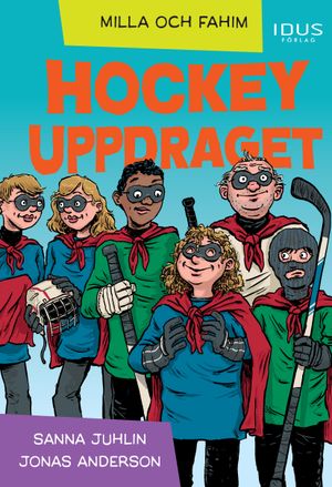 Hockeyuppdraget | 1:a upplagan