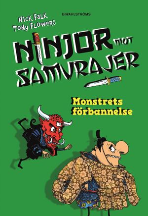 Ninjor mot samurajer. Monstrets förbannelse | 1:a upplagan