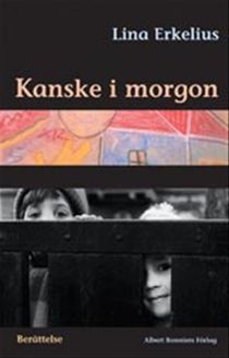 Kanske i morgon