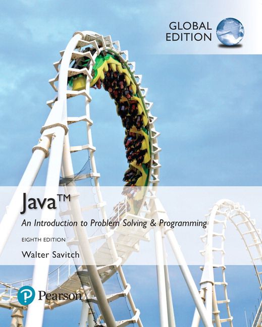 Java: An Introduction to Problem Solving and Programming, Global Edition | 8:e upplagan