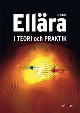 Ellära i teori och praktik Faktabok | 1:a upplagan