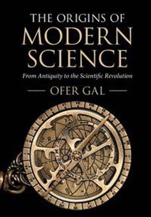 The Origins of Modern Science