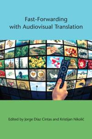 Fast-forwarding with audiovisual translation