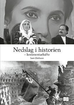 Nedslag i historien - kommentarhäfte | 1:a upplagan